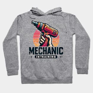 Mechanic in Training Hoodie